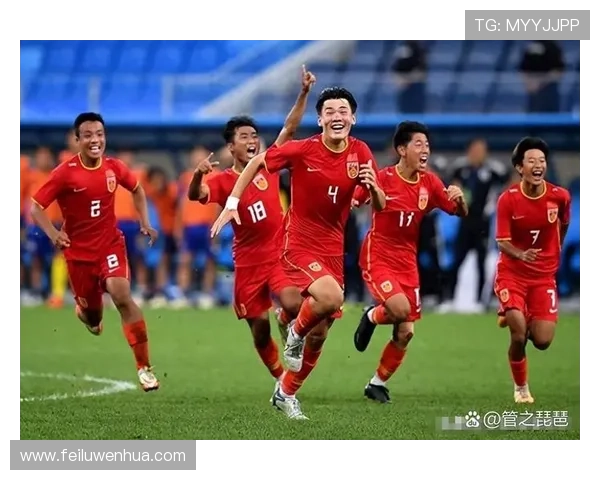 中国男足新阵容亮相亚洲杯预选赛全队状态回升展现全新斗志
