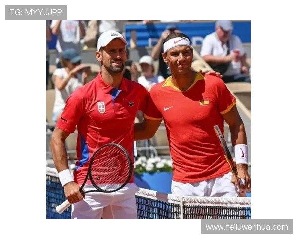 网球赛事风云再起 纳达尔重返赛场挑战德约科维奇